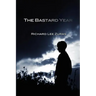 The Bastard Year