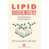 Lipid Biochemistry: An Introduction