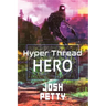 Hyper Thread Hero