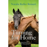 Turning for Home (Alex & Alexander: Book Five): Book Five)