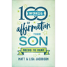 100 Words of Affirmation Your Son Needs to Hear