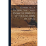 Ourselves, a Picture, Sketched From the History of the Children of Israel