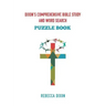 Dixon's Comprehensive Bible Study and Word Search