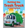Putting the Trash Truck in Coloring Book