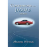 Confessions of a Jaguar Owner