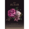 An Altar of Roses