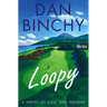 Loopy: A Novel of Golf and Ireland