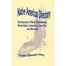 Native American Directory: Vital Records of Maine, Massachusetts, Rhode Island, Connecticut, New York and Wisconsin