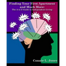 Finding Your 1st Apartment and Much More: The A to Z Guide to Independent Living