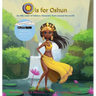 O is for Oshun: An ABC Book of Folklore Characters From Around the World