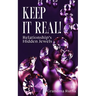 Keep It Real: Relationships Hidden Jewels