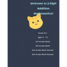Welcome to 3 Digit Addition Mathematics!: Great for: Ages 5 -12, 3rd Grade Math, 4th Grade Math, 5th Grade Math Review, 6th Grade Math Review, 60 Work