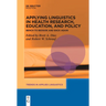 Applying Linguistics in Health Research, Education, and Policy: Bench to Bedside and Back Again