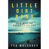 Little Dirt Road