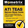 Ati Teas Secrets Study Guide - Teas 6 Complete Study Manual, Full-Length Practice Tests, Review Video Tutorials for the 6th Edition Test of Essential