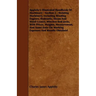 Appleby's Illustrated Handbook of Machinery - Section 2 - Hoisting Machinery, Including Winding Engines, Hydraulic, Steam and Hand Cranes, Winches and