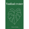 Woodland creature