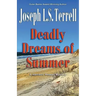 Deadly Dreams of Summer