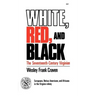 White, Red, and Black: The Seventeenth-Century Virginian