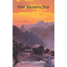 Pale Western Star: The Poetry of Robin Devoe