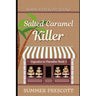 Salted Caramel Killer