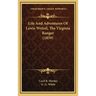 Life And Adventures Of Lewis Wetzel, The Virginia Ranger (1859)