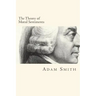 The Theory of Moral Sentiments