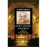 The Cambridge Companion to John Henry Newman