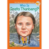 Who Is Greta Thunberg?
