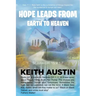 Hope Leads From Earth To Heaven