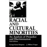 Racial and Cultural Minorities: An Analysis of Prejudice and Discrimination