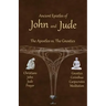 Ancient Epistles of John and Jude: The Apostles vs The Gnostics