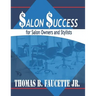 Salon Success for Salon Owners and Stylists