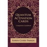 Quantum Human Design Activation Cards Companion Guidebook