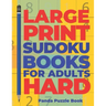 Large Print Sudoku Books For Adults Hard: Logic Games Adults - Brain Games For Adults - Mind Games For Adults
