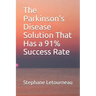 The Parkinson's Disease Solution That Has a 91% Success Rate
