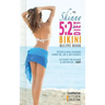 The Skinny 5: 2 Bikini Diet Recipe Book: Recipes & Meal Planners Under 100, 200 & 300 Calories. Get Ready for Summer & Lose Weight..