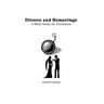 Divorce and Remarriage: Bible Study for Christians