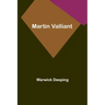 Martin Valliant