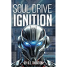 Soul Drive: Ignition