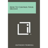How To Control Your Destiny