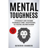 Mental Toughness: A Psychologist