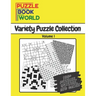 Puzzle Book World: Variety Puzzle Collection - Volume 1