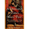 A Thousand Times More Fair: What Shakespeare's Plays Teach Us about Justice