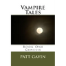 Vampire Tales: Book One - Genesis