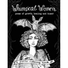 Whimsical Women - Poems of Growth, Healing and Humor: A Poetic Coloring Book