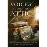 Voices From the Attic: The Williamstown Boys in the Civil War