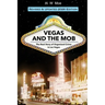 Vegas and the Mob