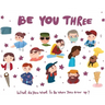 Be You Three: What do you want to be when you grow up?
