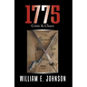 1775: Crisis & Chaos